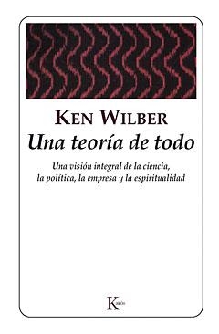 TEORIA DE TODO | 9788472454958 | WILBER, KEN | Galatea Llibres | Librería online de Reus, Tarragona | Comprar libros en catalán y castellano online