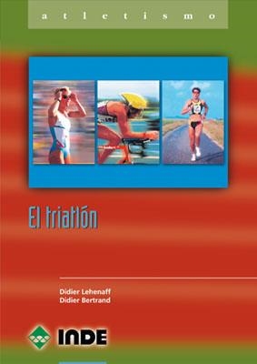 TRIATLON, EL | 9788495114303 | LEHENAFF, DIDIER | Galatea Llibres | Llibreria online de Reus, Tarragona | Comprar llibres en català i castellà online