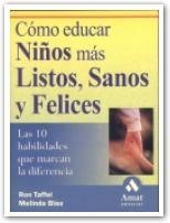 COMO EDUCAR NIÑOS MAS LISTOS, SANOS Y FELICES | 9788480884655 | TAFFEL, RON | Galatea Llibres | Librería online de Reus, Tarragona | Comprar libros en catalán y castellano online