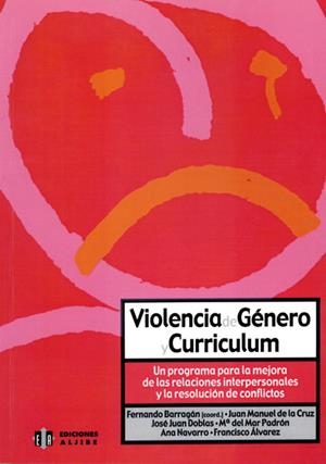 VIOLENCIA DE GENERO Y CURRICULUM | 9788495212979 | BARRAGAN, FERNANDO (COOR) | Galatea Llibres | Librería online de Reus, Tarragona | Comprar libros en catalán y castellano online