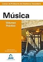 MUSICA TEMARIO VOL PRACTICO PROF EDUCACION SECUNDARIA OPOS | 9788483117842 | AAVV | Galatea Llibres | Librería online de Reus, Tarragona | Comprar libros en catalán y castellano online