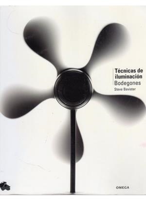 BODEGONES, TECNICAS DE ILUMINACION | 9788428212762 | BAVISTER, STEVE | Galatea Llibres | Llibreria online de Reus, Tarragona | Comprar llibres en català i castellà online