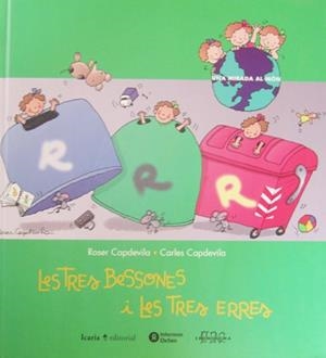 TRES BESSONES I LES TRES ERRES | 9788474265194 | CAPDEVILA, ROSER | Galatea Llibres | Librería online de Reus, Tarragona | Comprar libros en catalán y castellano online
