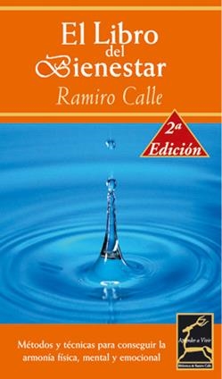 LIBRO DEL BIENESTAR,EL | 9788489960855 | CALLE,RAMIRO | Galatea Llibres | Llibreria online de Reus, Tarragona | Comprar llibres en català i castellà online