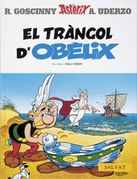 TRANGOL D'OBELIX, EL | 9788434568815 | GOSCINNY; UDERZO | Galatea Llibres | Librería online de Reus, Tarragona | Comprar libros en catalán y castellano online