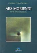 ARS MORENDI,VIVIR HASTA EL FINAL | 9788479784584 | COBO MEDINA,CARLOS | Galatea Llibres | Librería online de Reus, Tarragona | Comprar libros en catalán y castellano online