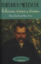 REFLEXIONES,MAXIMAS,AFORISMOS | 9788477023425 | NIETZSCHE, FRIEDRICH | Galatea Llibres | Llibreria online de Reus, Tarragona | Comprar llibres en català i castellà online