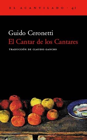 CANTAR DE LOS CANTARES  AC-41 | 9788495359414 | CERONETTI, GUIDO | Galatea Llibres | Librería online de Reus, Tarragona | Comprar libros en catalán y castellano online