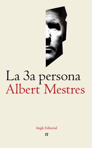 TERCERA PERSONA, LA | 9788488811660 | MESTRES, ALBERT | Galatea Llibres | Llibreria online de Reus, Tarragona | Comprar llibres en català i castellà online