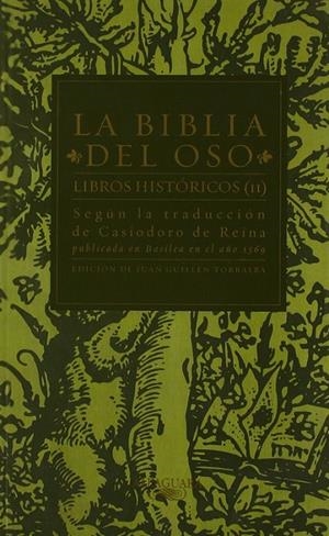 BIBLIA DEL OSO. LIBROS HISTORICOS (II). LA | 9788420442624 | DE REINA, CASIODORO | Galatea Llibres | Librería online de Reus, Tarragona | Comprar libros en catalán y castellano online