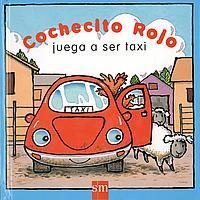 COCHECITO ROJO JUEGA A SER TAXI | 9788434874459 | MORENO, ANA | Galatea Llibres | Librería online de Reus, Tarragona | Comprar libros en catalán y castellano online