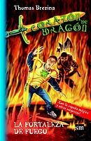 CORAZON DE DRAGON. LA FORTALEZA DE FUEGO | 9788434878273 | BREZINA, THOMAS | Galatea Llibres | Librería online de Reus, Tarragona | Comprar libros en catalán y castellano online