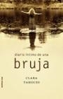 DIARIO INTIMO DE UNA BRUJA | 9788427026971 | TAHOCES, CLARA | Galatea Llibres | Llibreria online de Reus, Tarragona | Comprar llibres en català i castellà online