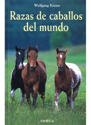 RAZAS DE CABALLOS DEL MUNDO | 9788428212045 | KRESSE, WOLFANG | Galatea Llibres | Librería online de Reus, Tarragona | Comprar libros en catalán y castellano online