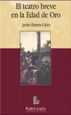 TEATRO BREVE EN LA EDAD DE ORO, EL | 9788487482946 | HUERTA, JAVIER | Galatea Llibres | Llibreria online de Reus, Tarragona | Comprar llibres en català i castellà online