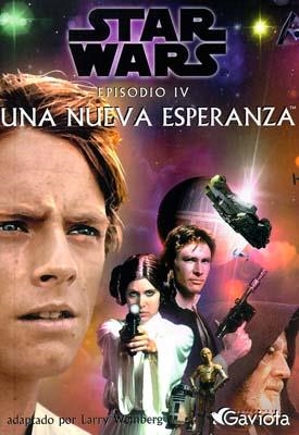 STAR WARS EPISODIO 4 NUEVA ESPERANZA | 9788439282969 | WEINBERG, LARRY | Galatea Llibres | Librería online de Reus, Tarragona | Comprar libros en catalán y castellano online