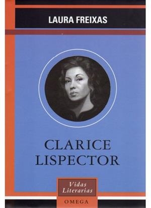 CLARICE LISPECTOR | 9788428212601 | FREIXAS, LAURA | Galatea Llibres | Librería online de Reus, Tarragona | Comprar libros en catalán y castellano online