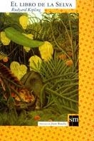 LIBRO DE LA SELVA, EL | 9788434872912 | KIPLING, RUDYARD | Galatea Llibres | Librería online de Reus, Tarragona | Comprar libros en catalán y castellano online