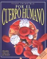 VIAJE INCREIBLE POR EL CUERPO HUMANO | 9788434872110 | HARRIS, NICHOLAS | Galatea Llibres | Librería online de Reus, Tarragona | Comprar libros en catalán y castellano online