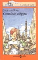CONTRABAN A EGIPTE | 9788466100649 | VAN ROOY, SAM | Galatea Llibres | Llibreria online de Reus, Tarragona | Comprar llibres en català i castellà online