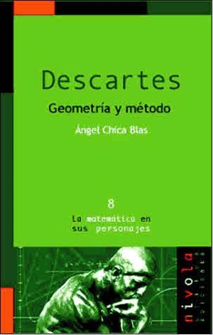 DESCARTES. GEOMETRIA Y METODO | 9788495599070 | CHICA BLAS, ANGEL | Galatea Llibres | Librería online de Reus, Tarragona | Comprar libros en catalán y castellano online