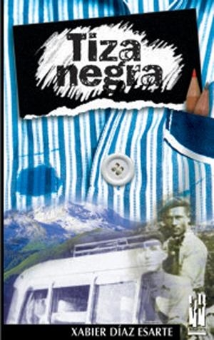 TIZA NEGRA | 9788481362015 | DIAZ, XABIER | Galatea Llibres | Librería online de Reus, Tarragona | Comprar libros en catalán y castellano online