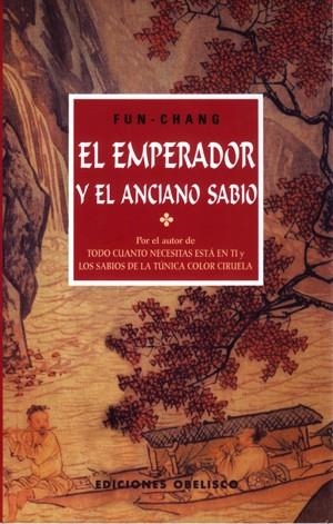 EMPERADOR Y EL ANCIANO SABIO, EL | 9788477208211 | FUN- CHANG | Galatea Llibres | Librería online de Reus, Tarragona | Comprar libros en catalán y castellano online