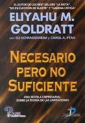 NECESARIO PERO NO SUFICIENTE | 9788479784874 | GOLDRATT, ELIYAHU M. | Galatea Llibres | Librería online de Reus, Tarragona | Comprar libros en catalán y castellano online