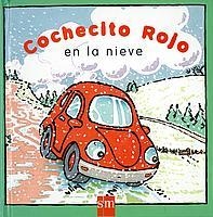 COCHECITO ROJO EN LA NIEVE | 9788434874442 | MORENO, ANA | Galatea Llibres | Librería online de Reus, Tarragona | Comprar libros en catalán y castellano online
