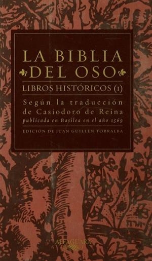 BIBLIA DEL OSO. LIBROS HISTORICOS (I) | 9788420442617 | DE REINA , CASIODORO | Galatea Llibres | Librería online de Reus, Tarragona | Comprar libros en catalán y castellano online