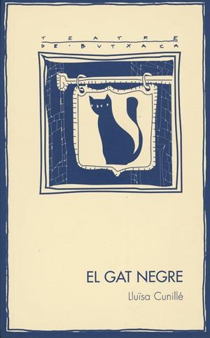 GAT NEGRE, EL | 9788479358181 | CUNILLE, LLUISA | Galatea Llibres | Librería online de Reus, Tarragona | Comprar libros en catalán y castellano online