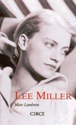 LEE MILLER | 9788477651888 | LAMBRON, MARC | Galatea Llibres | Librería online de Reus, Tarragona | Comprar libros en catalán y castellano online
