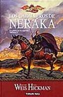 LOS CABALLEROS DE NERAKA | 9788448032197 | WEIS, MARGARET; HICKMAN, TRACY | Galatea Llibres | Librería online de Reus, Tarragona | Comprar libros en catalán y castellano online