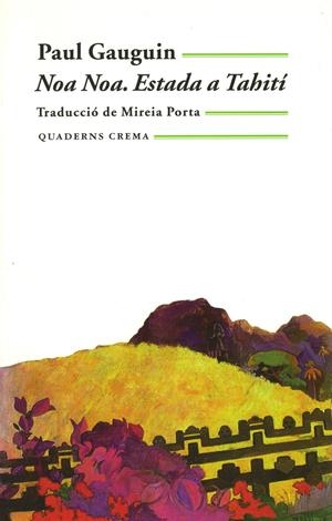 NOA. NOA. ESTADA A TAHITI | 9788477273400 | GAUGUIN, PAUL | Galatea Llibres | Librería online de Reus, Tarragona | Comprar libros en catalán y castellano online