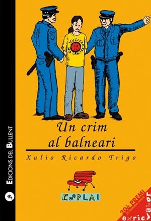 CRIM AL BALNEARI, UN | 9788489663657 | TRIGO, XULIO RICARDO | Galatea Llibres | Librería online de Reus, Tarragona | Comprar libros en catalán y castellano online
