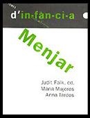TEMES D'INFANCIA: MENJAR | 9788489149922 | FALK, J., MAJOROS, M., TARDOS, A. | Galatea Llibres | Librería online de Reus, Tarragona | Comprar libros en catalán y castellano online