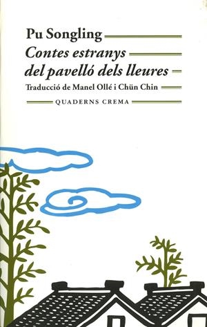 CONTES ESTRANYS DEL PAVELLO DELS LLEURES | 9788477273219 | SONGLING, PU | Galatea Llibres | Librería online de Reus, Tarragona | Comprar libros en catalán y castellano online