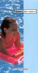 TUNEZ PARA MUJERES | 9788477651918 | AAVV | Galatea Llibres | Librería online de Reus, Tarragona | Comprar libros en catalán y castellano online