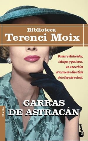 GARRAS DE ASTRACAN | 9788408039754 | MOIX, TERENCI | Galatea Llibres | Librería online de Reus, Tarragona | Comprar libros en catalán y castellano online