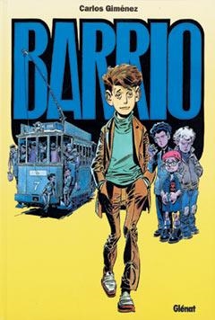 BARRIO | 9788484490395 | GIMENEZ, CARLOS | Galatea Llibres | Librería online de Reus, Tarragona | Comprar libros en catalán y castellano online