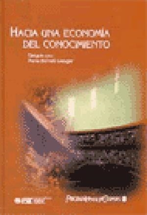 HACIA UNA ECONOMIA DEL CONOCIMIENTO | 9788473562720 | BARCELO LLAUGER | Galatea Llibres | Librería online de Reus, Tarragona | Comprar libros en catalán y castellano online