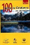 100 INDRETS DE CATALUNYA QUE CAL CONEIXER | 9788473066570 | DIVERSOS AUTORS | Galatea Llibres | Llibreria online de Reus, Tarragona | Comprar llibres en català i castellà online