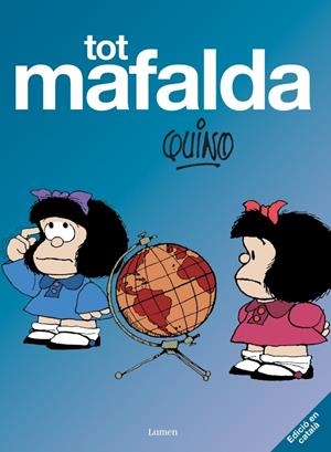 TOT MAFALDA (CATALÀ) | 9788426446008 | QUINO | Galatea Llibres | Librería online de Reus, Tarragona | Comprar libros en catalán y castellano online