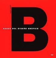 BASES DEL DISEÑO GRAFICO | 9788425218750 | SWANN, ALAN | Galatea Llibres | Llibreria online de Reus, Tarragona | Comprar llibres en català i castellà online