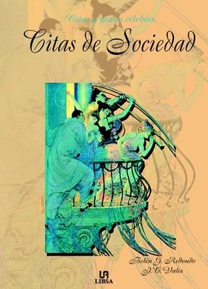 CITAS DE SOCIEDAD | 9788466202565 | GARCIA REDONDO, B., CALLES VALES, J. | Galatea Llibres | Llibreria online de Reus, Tarragona | Comprar llibres en català i castellà online