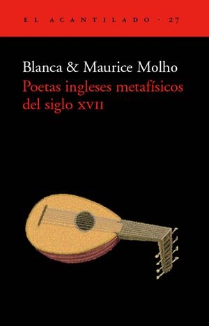 POETAS INGLESES METAFISICOS DEL SIGLO XVII | 9788495359162 | MOLHO, BLANCA; MOLHO, MAURICE | Galatea Llibres | Llibreria online de Reus, Tarragona | Comprar llibres en català i castellà online