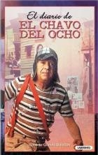 DIARIO DEL CHAVO DEL OCHO, EL | 9788484830269 | GOMEZ BOLAÑOS, ROBERTOÇ | Galatea Llibres | Librería online de Reus, Tarragona | Comprar libros en catalán y castellano online