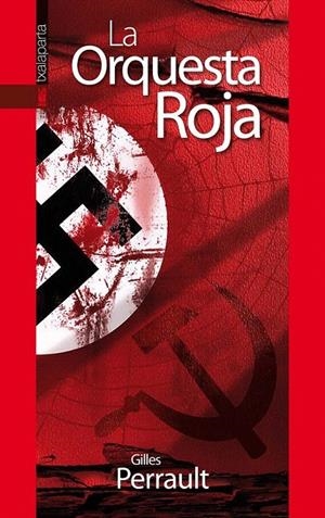 LA ORQUESTA ROJA | 9788481361971 | PERRAULT, GILLES | Galatea Llibres | Llibreria online de Reus, Tarragona | Comprar llibres en català i castellà online