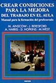 CREAR CONDICIONES PARA LA MEJORA DEL TRABAJO EN EL AULA | 9788427713666 | AINSCOW, M. ET AL. | Galatea Llibres | Librería online de Reus, Tarragona | Comprar libros en catalán y castellano online
