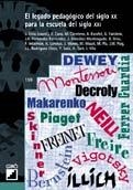 LEGADO PEDAGOGICO DEL SIGLO XX PARA LA ESCUELA DEL SIGLO XXI | 9788478272563 | TRILLA, J. (COORD.) | Galatea Llibres | Librería online de Reus, Tarragona | Comprar libros en catalán y castellano online